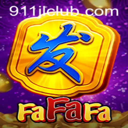 FaFaFa: A Dive into the Exciting World of 911jlclub